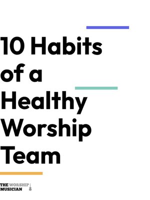 cover image of 10 Habits of a Healthy Worship Team